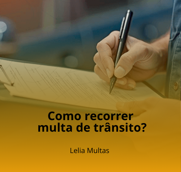 Como recorrer multa de trânsito em Uberaba passo a passo