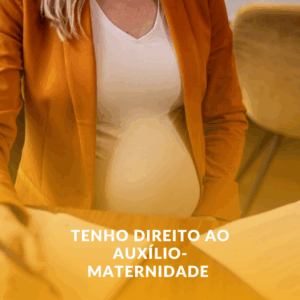 Tenho Direito ao Auxílio-Maternidade Mesmo Sem Contribuir com o INSS?