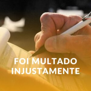 Foi Multado Injustamente em Uberaba? Saiba Como se Defender