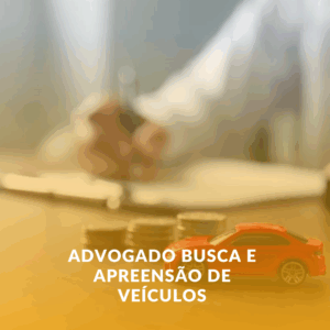 Advogado busca e apreensão de veículos em Araxá: Seus direitos protegidos!