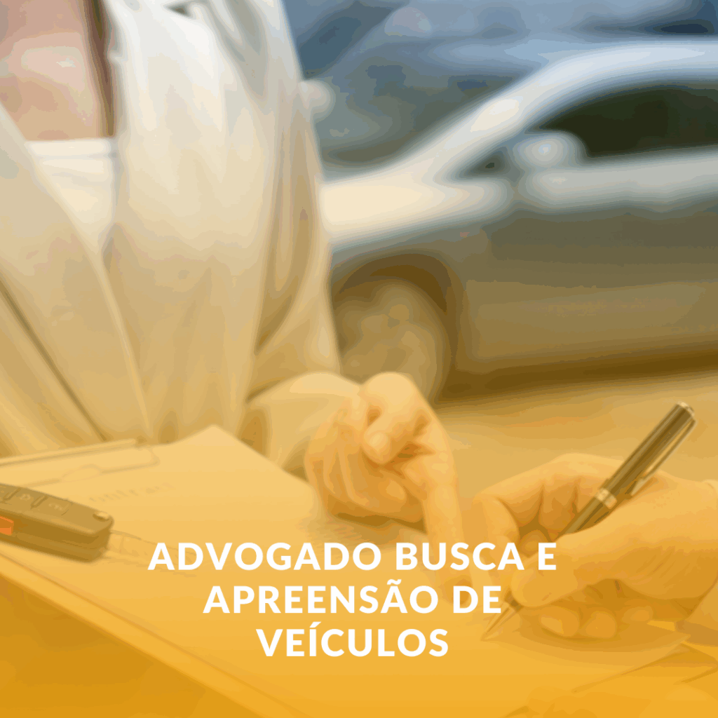 Busca e Apreensão de Veículo: Saiba Como se Defender em Santa Juliana