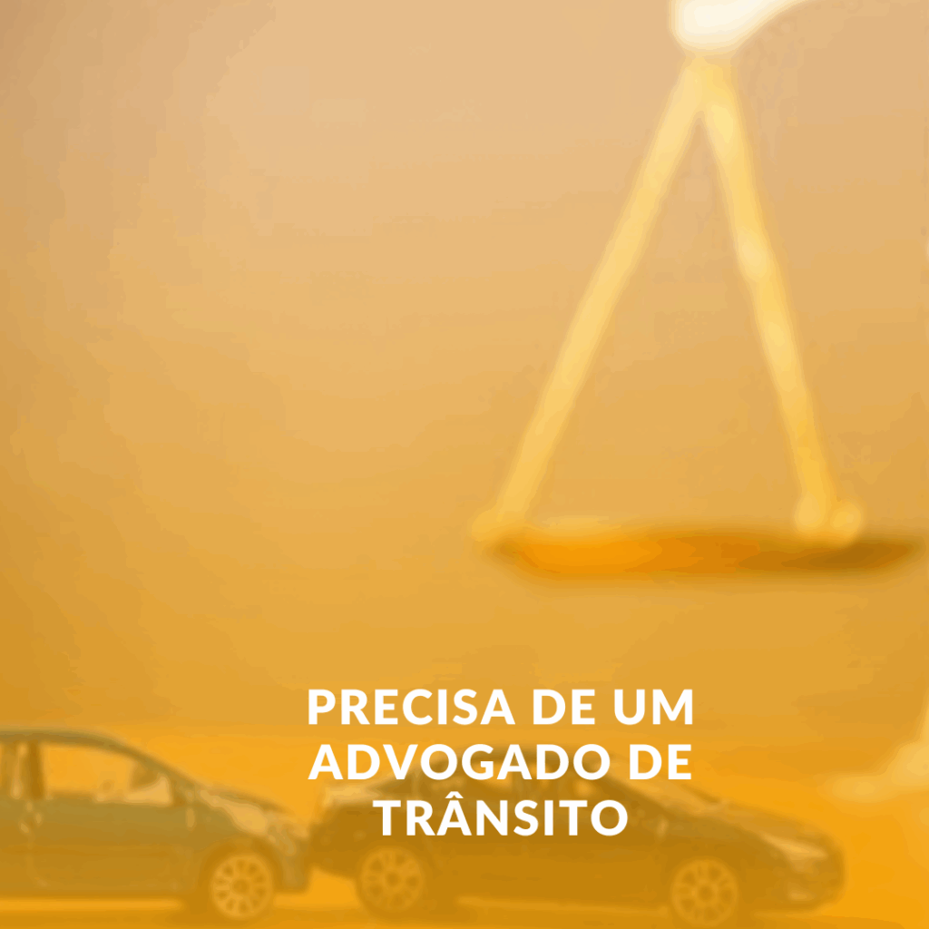 Precisa de um Advogado de Trânsito em Igarapava? Conheça a Importância da Assistência Jurídica