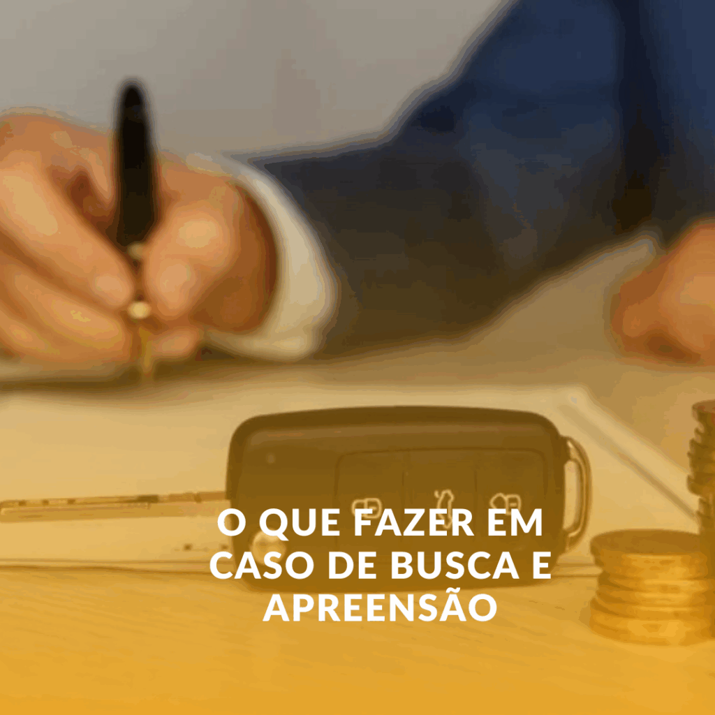 O Que Fazer em Caso de Busca e Apreensão de Veículo em Nova Ponte, MG?