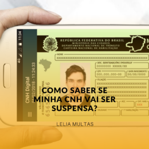 Como saber se minha CNH vai ser suspensa?