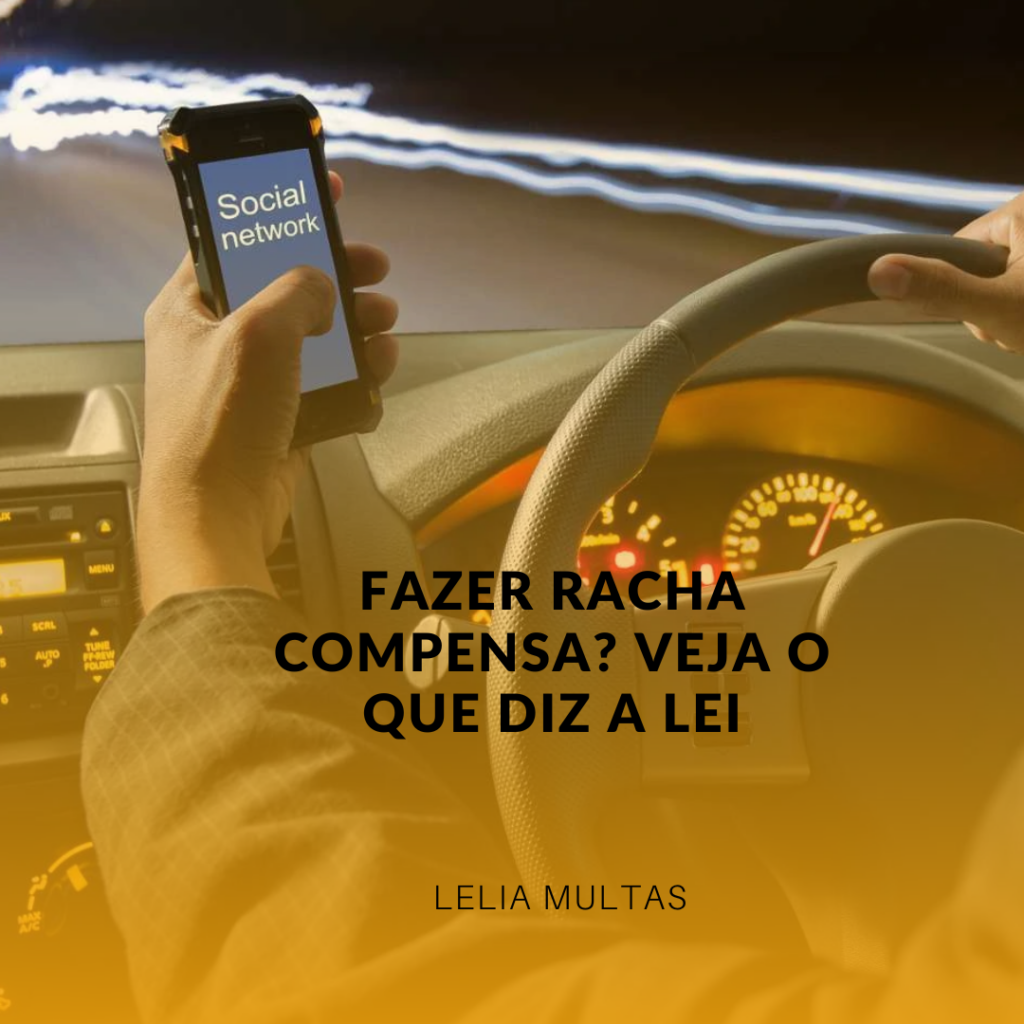 Fazer Racha Compensa? Veja o Que Diz a Lei
